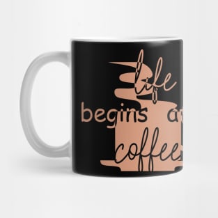 Life Begins After Coffee Mug